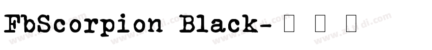 FbScorpion Black字体转换